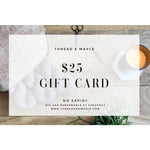 T&M Gift Card - $25 CAD - Cards