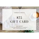 T&M Gift Card - $75 CAD - Cards